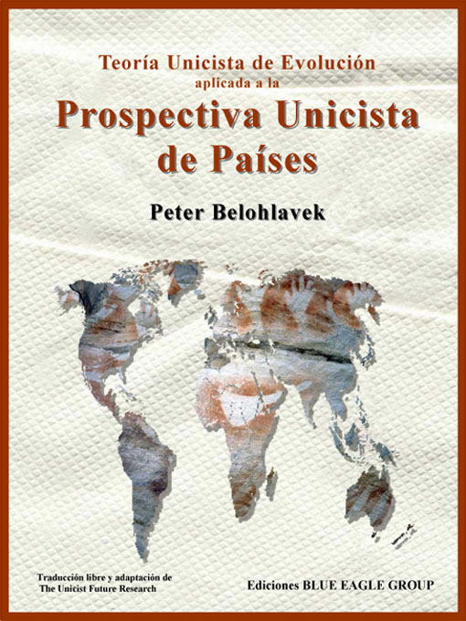 Title details for Prospectiva Unicista de Países by Peter Belohlavek - Available